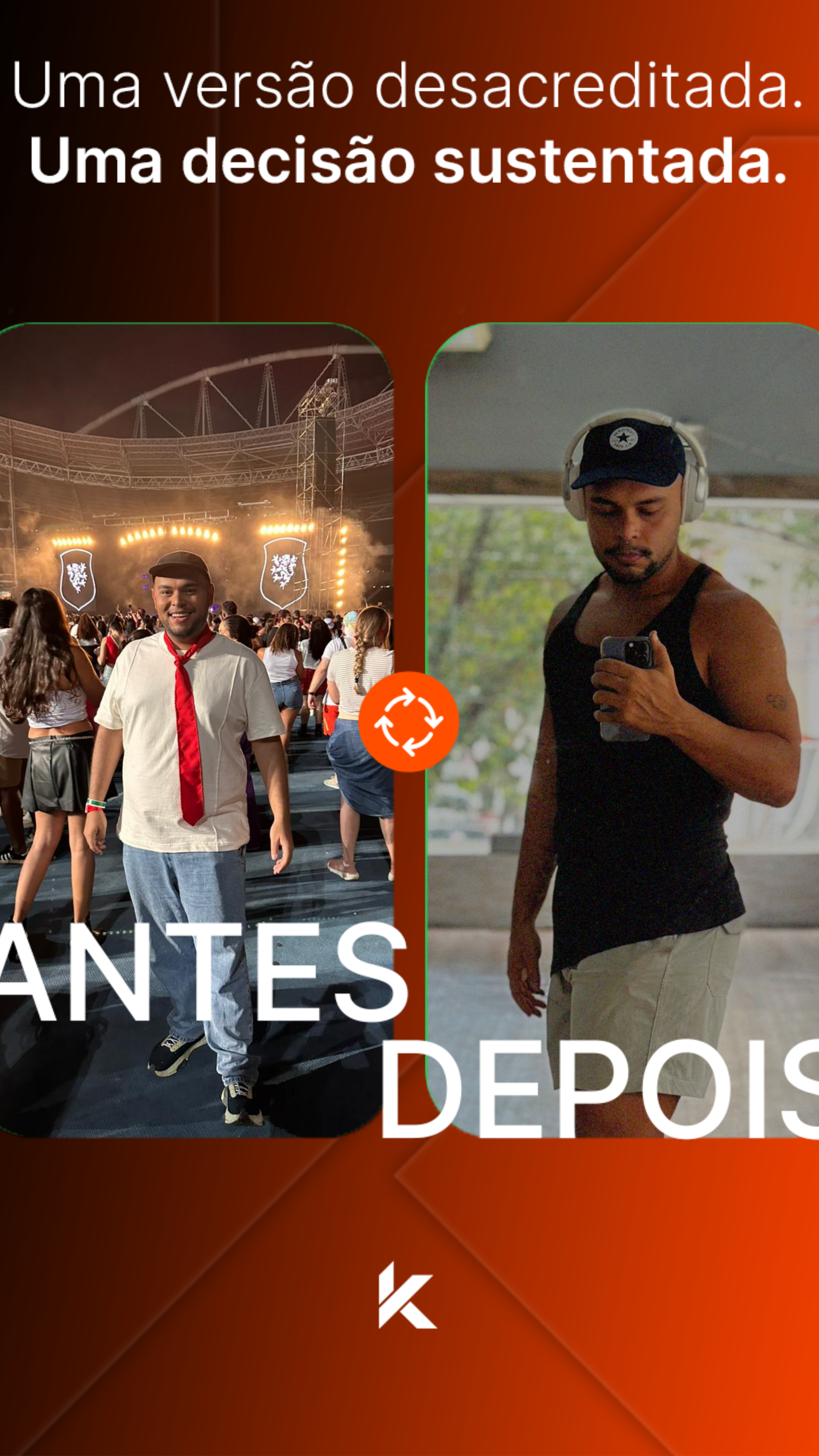 Daniel — antes e depois