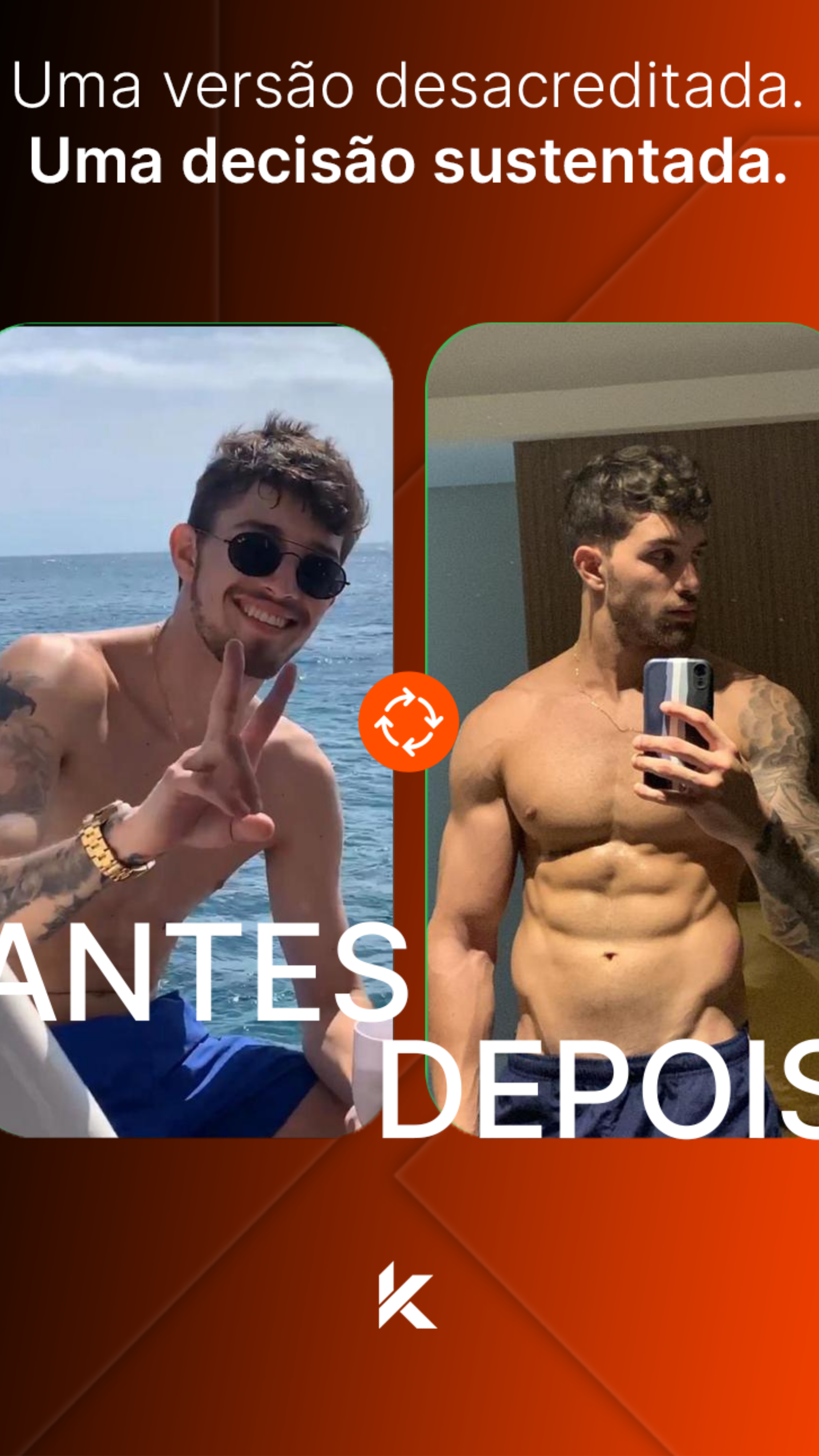 Guilherme — antes e depois